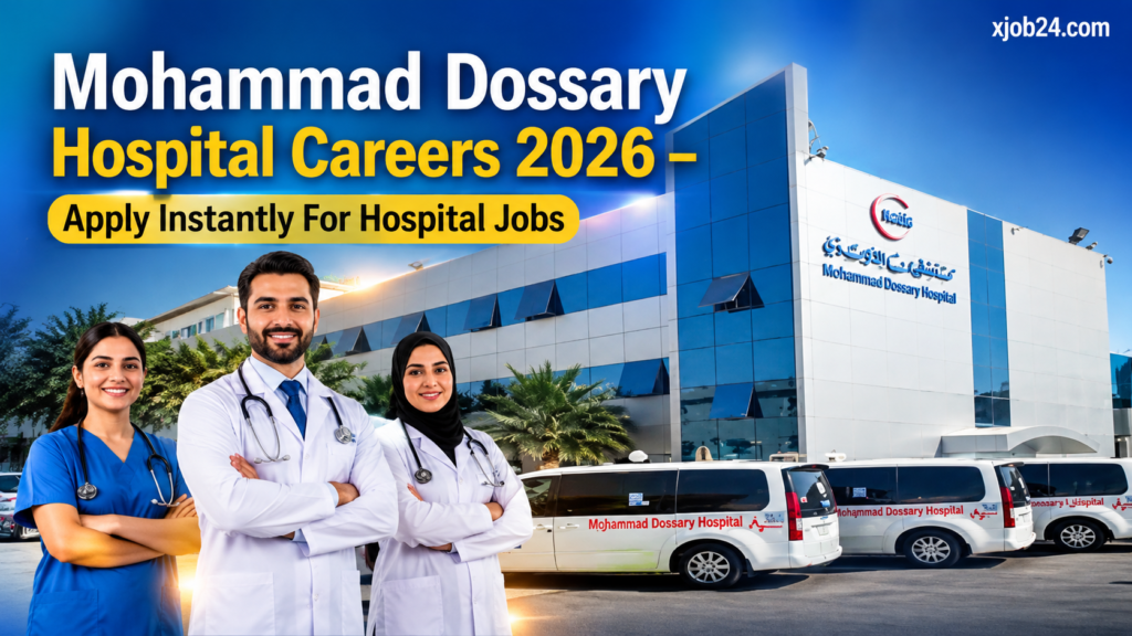 Mohammad Dossary Hospital Careers 2026 - Apply Instantly For Hospital Jobs
